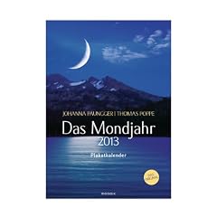 Das Mondjahr 2013: Plakatkalender