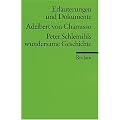 Erl�uterungen und Dokumente zu Adelbert von Chamisso: Peter Schlemihls wundersame Geschichte