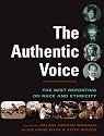The Authentic Voice: The Best Reporting on Race and Ethnicity