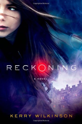 Reckoning (The Silver Blackthorn Trilogy)