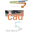 CAD: Confessions of a Toxic Bachelor by  Rick Marin