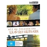 All My Friends Are Leaving Brisbane [NON-USA FORMAT, PAL, Reg.0 Import - Australia]