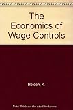 The economics of wage controls