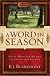 A Word in Season (Vol. 1)