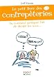 Le petit livre des contrep�teries n�3 : Ou comment pratiquer l'art de d�caler les sons...