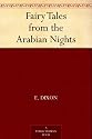 Fairy Tales from the Arabian Nights