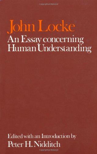 John Locke: An Essay Concerning Human Understanding