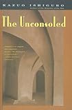 The Unconsoled (Vintage International)