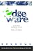 Edgeware: insights from complexity science for health care leaders