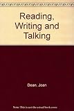 Reading, writing and talking