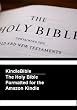 Kindle Bible - The Holy Bible Formatted for the Amazon Kindle