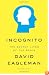 Incognito: The Secret Lives of the Brain