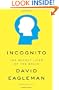 Incognito: The Secret Lives of the Brain