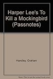 Harper Lee, To kill a mockingbird