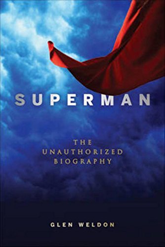 superman the unauthorized biography