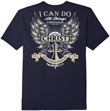 Philippians 4:13 I Can Do All Things Through Christ T-Shirt - Male Large - Navy
