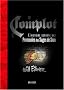 Le Complot : L'histoire secr�te des Protocoles des Sages de Sion