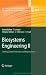 Biosystems Engineering II: Linking Cellular Networks and Bioprocesses (Advances in Biochemical Engineering Biotechnology)