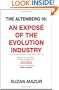 The Altenberg 16: An Expos� of the Evolution Industry