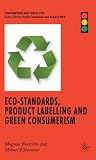 Eco-standards, Product Labelling And Green Consumerism