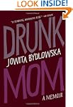 Drunk Mom: A Memoir