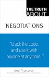 The Truth About Negotiations (Truth About)