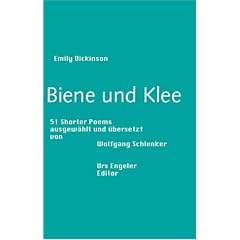 Biene und Klee: 51 Shorter Poems Amerikanisch Deutsch