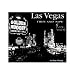 Las Vegas: Then and Now