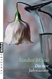 Die vier Jahreszeiten - S&aacute;ndor M&aacute;rai