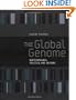 The Global Genome: Biotechnology, Politics, and Culture (Leonardo Book Series)
