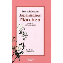 Die sch�nsten japanischen M�rchen: M�rchen zum Erz�hlen und Vorlesen