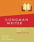 The Longman Writer: Rhetoric and Reader, Concise Edition (7th Edition)
