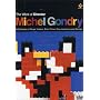 Director's Series, Vol. 3 - The Work of Director Michel Gondry