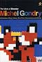Director's Series, Vol. 3 - The Work of Director Michel Gondry