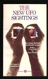 The New Ufo Sightings - with 16 Pages of Photographs
