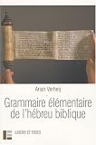 Revue Labor et Fides  / Grammaire élémentaire de l'hébreu biblique