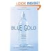 Blue Gold: The Fight to Stop the Corporate Theft of the World's Water