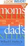 Mom's Needs, Dad's Needs: Keeping Romance Alive Even After the Kids Arrive