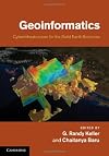 Geoinformatics: Cyberinfrastructure for the Solid Earth Sciences