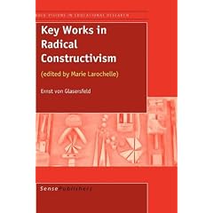 Key Works in Radical Constructivism