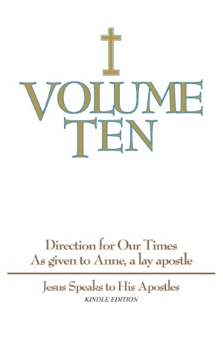 Direction for Our Times, Vol. 10: Jesus Speaks to His Apostles