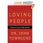 Loving People: How to Love and Be Loved