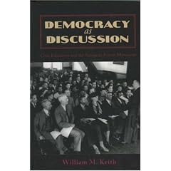 Democracy as Discussion: Civic Education and the American Forum Movement (Lexington Studies in Political Communication)