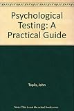 Psychological testing : a practical guide for employers