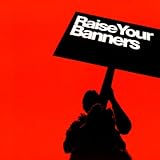 Raise Your Banners: Festival of Political Song