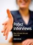 Perfect interviews