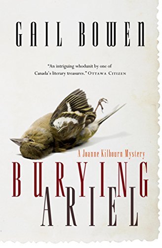 Burying Ariel: A Joanne Kilbourn Mystery (Joanne Kilbourn Mysteries)
