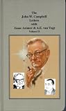 The John W. Campbell Letters with Isaac Asimov and A.E. van Vogt, Vol. II