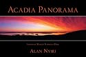Acadia Panorama: Images of Maine's National Park