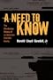 A Need to Know: The Clandestine History of a CIA Family